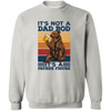 It's Not A Dad Bod It's Father Figure Pullover Sweatshirt
