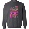 For A Wonderful Mother on Mother's Day  Pullover Sweatshirt