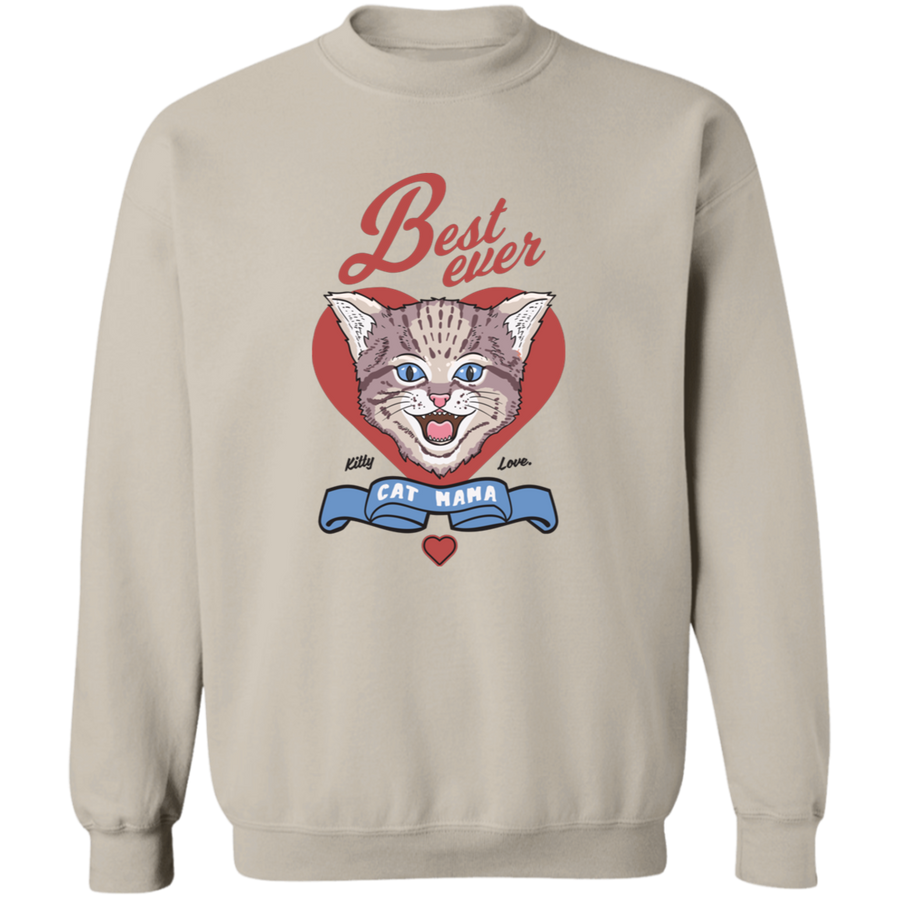 Best Ever Cat Mama Pullover Sweatshirt