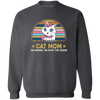 Cat Mom Pullover Sweatshirt