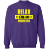 Relax I Am An Engineers Pullover Sweatshirt