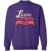 Love You Heart Pullover Sweatshirt