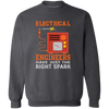 Electrical Engineers Have Just The Right Spark Pullover Sweatshirt