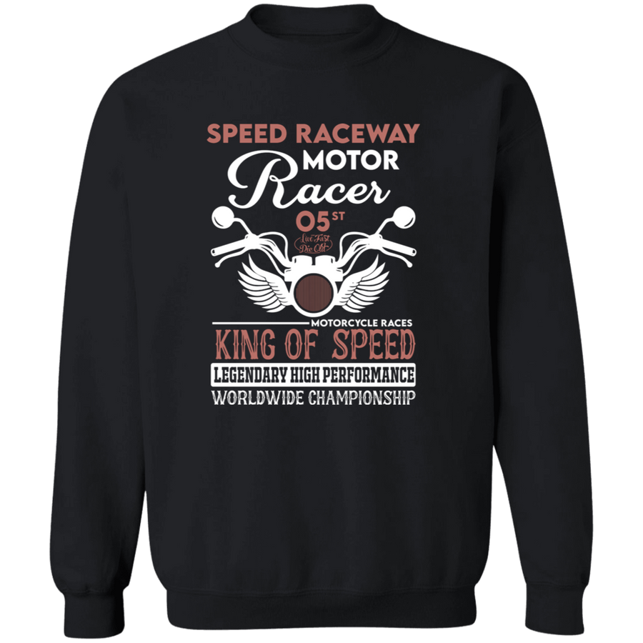 Motor Racer King Of Speed Pullover Sweatshirt