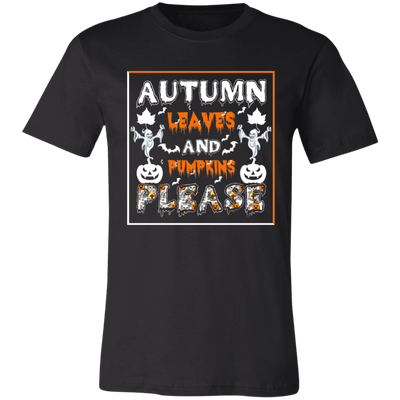 Autumn Leaves And Pumpkins Please Unisex T-Shirt