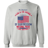 The American Flag Is the Symbol of Our Freedom, National Pride and History Crewneck Pullover Sweatshirt