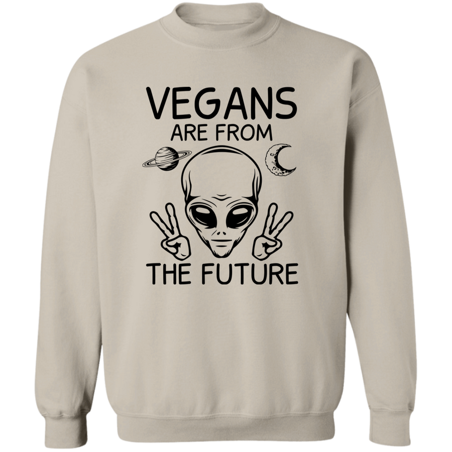 Vegan Are From The Future Pullover Sweatshirt
