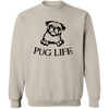 Pug Life Pullover Sweatshirt