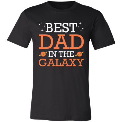 Best Dad in the Galaxy Unisex T-Shirt