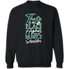 There is no Place Higher than on Daddy's Shoulder Pullover Sweatshirt