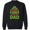 My Favorite Farmer Calls Me Dad Pullover Sweatshirt