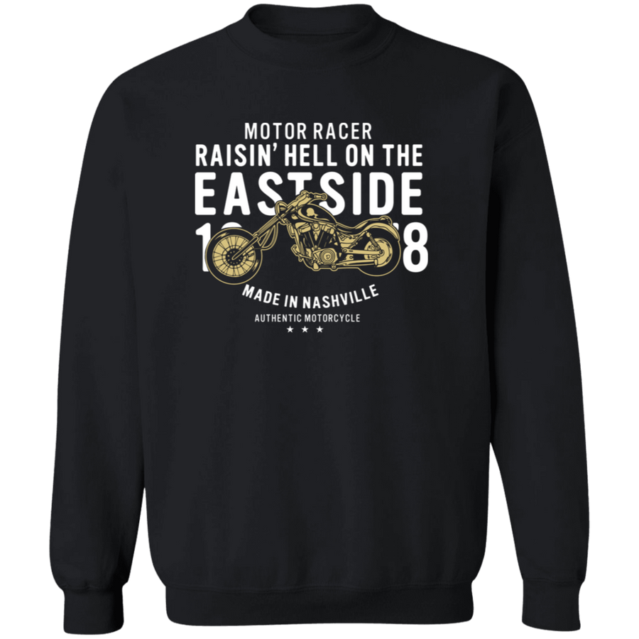 Raisin Hell on the Eastside Pullover Sweatshirt