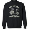 Ride With Me Classic Rider Club Pullover Sweatshirt