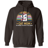 Cat Mom The Woman The Myth The Legend Pullover Hoodie