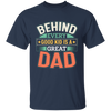 Behind Every Good Kid is A Great Dad Youth T-Shirt