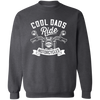 Cool Dads Ride Motorcycles Pullover Sweatshirt