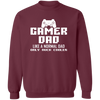 Gamer Dad  Like A Normal Dad only much Cooler Pullover Sweatshirt