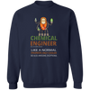 Chemical Engineer Pullover Sweatshirt