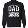 I have two Titles Dad & Stepdad & I Rock Them Both Pullover Sweatshirt
